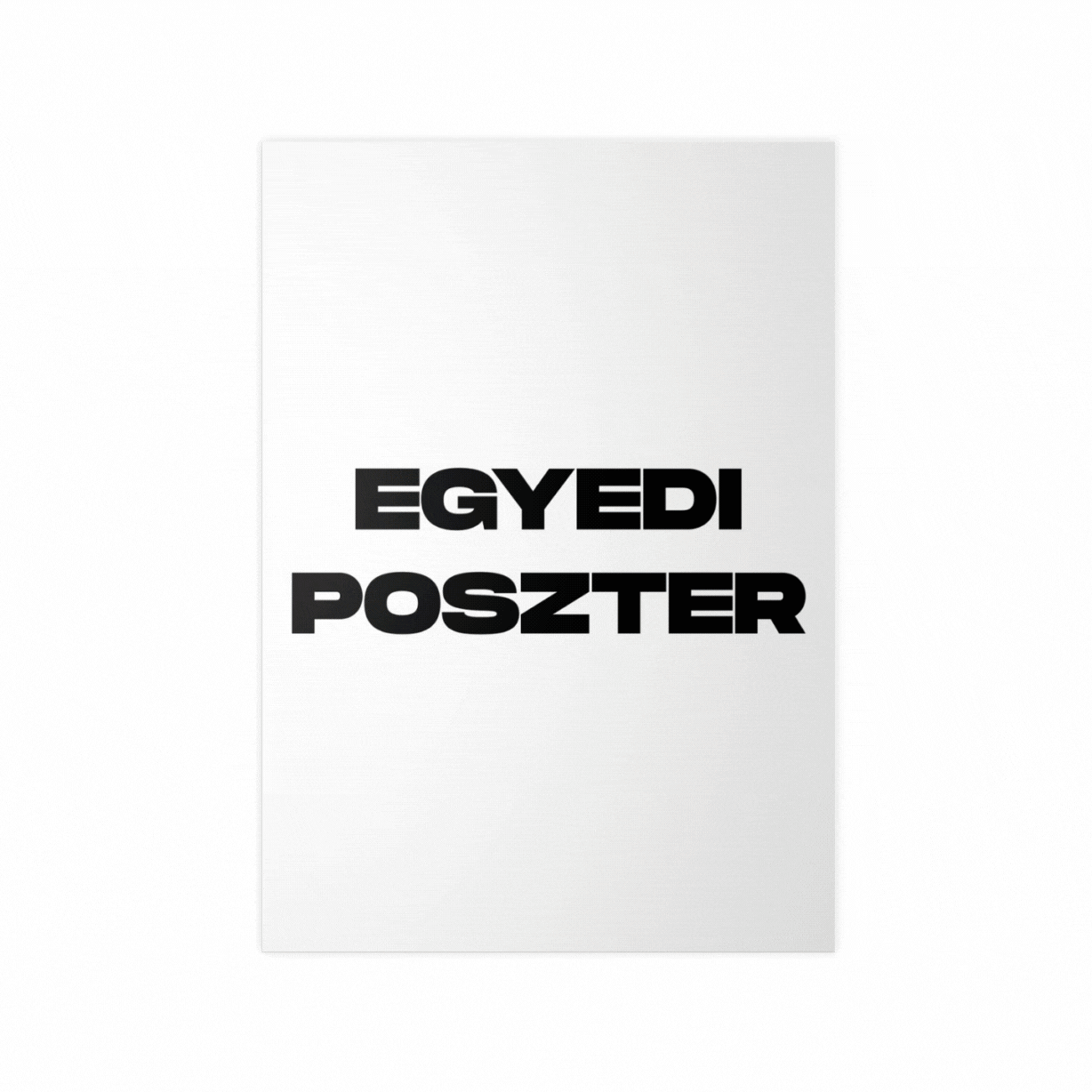 Egyedi Poszter